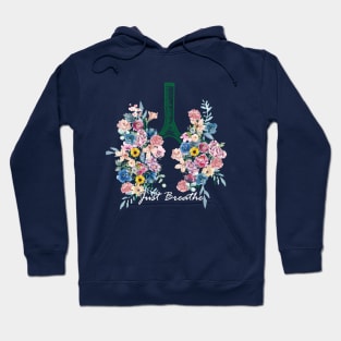 Just Breathe Hoodie